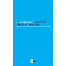 A Kitap Cumhuriyetci Siyasetin Dönüsümü