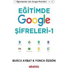 Abaküs Kitap Eğitimde Google Şifreleri 1 - Öğretmenler Için Google Pratikleri