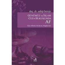 TeknoKapsül Günümüz ve Islam Ceza Hukukunda Af