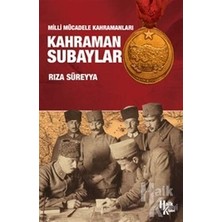 Halk Kitabevi Milli Mücadele Kahramanlari Kahraman Subaylar
