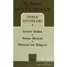 TeknoKapsül Toplu Oyunları - 1: Geriye Kalan - Yunus Benem - Mansur`un Küpesi