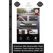 Floranova Premium Oto Numaratör Park Tabelası Taşıt Gereci Araç Içi Telefon Numaratörü JX051 Gri