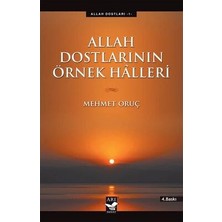TeknoKapsül Allah Dostlarının Örnek Halleri