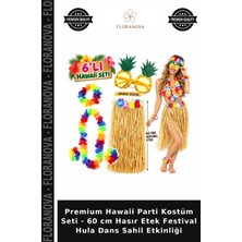Floranova Premium Hawaii Parti Kostüm Seti - 60 cm Hasır Etek Festival Hula Dans Sahil Etkinliği