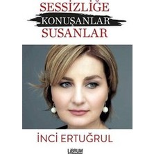 Librum Kitap Sessizliğe Konuşanlar / Susanlar