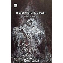 Pruva Birkac Güvenilir Rivayet