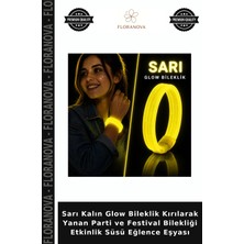 Floranova Sarı Kalın Glow Bileklik Kırılarak Yanan Parti ve Festival Bilekliği Etkinlik Süsü Eğlence Eşyası