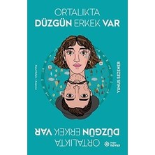 Ortalikta Düzgün Erkek Var