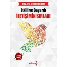 Yakamoz Yayınları Etkili ve Basarili Iletisimin Sirlari