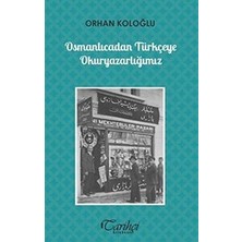 Tarihçi Kitabevi Osmanlicadan Turkceye Okuryazarligimiz