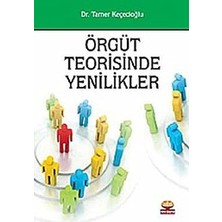 Nobel Akademik Yayıncılık Orgut Teorisinde Yenilikler