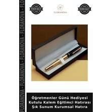 Floranova Öğretmenler Günü Hediyesi Kutulu Kalem Eğitimci Hatırası Şık Sunum Kurumsal Hatıra
