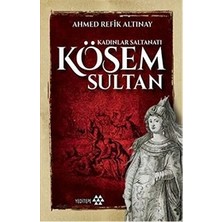 Yeditepe Yayınevi Kadinlar Saltanati Kösem Sultan