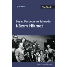 TeknoKapsül Beyaz Perdede ve Sahnede Nazım Hikmet