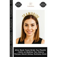 Floranova Altın Renk Team Bride Taç Plastik – Gelin ve Nedime Tacı Hatıra Parçası Davet Detayı Kutlama Süsü