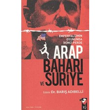 TeknoKapsül Arap Baharı ve Suriye