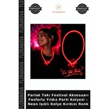 Floranova Parlak Takı Festival Aksesuarı Fosforlu Yıldız Parti Kolyesi – Neon Işıklı Kolye Kırmızı Renk