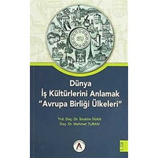 TeknoKapsül Dünya Iş Kültürlerini Anlamak Avrupa Birliği Ülkeleri 2 Cilt Takım