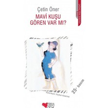 Can Çocuk Yayınları Mavi Kuşu Gören Var Mı