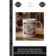 Floranova Özel Üretim Müzik Notaları Tasarımlı Kupa Bardak Sıcak Içecek Ofis Gereci Günlük Kullanım