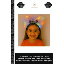 Floranova Premium LED Işıklı Love Yazılı Pembe Fiyonk Taç Gece Aksesuarı Eğlence Ürünü Doğum Günü Hediyesi