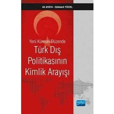 TeknoKapsül Yeni Küresel Düzende Türk Dış Politikasının Kimlik Arayışı
