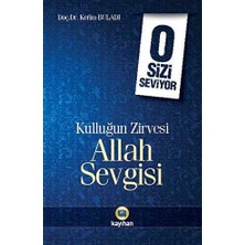 TeknoKapsül Kulluğun Zirvesi Allah Sevgisi: O Sizi Seviyor