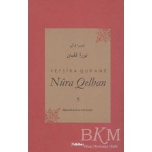 TeknoKapsül Tefsira Qur`ane Nura Qelban Cilt: 5