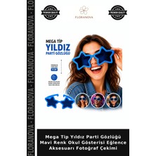 Floranova Mega Tip Yıldız Parti Gözlüğü Mavi Renk Okul Gösterisi Eğlence Aksesuarı Fotoğraf Çekimi