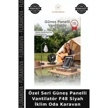 Floranova Özel Seri Güneş Panelli Vantilatör F48 Siyah Iklim Oda Karavan