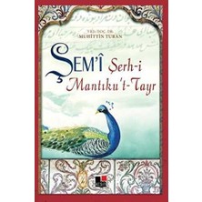 TeknoKapsül Şem’i Şerh-I Mantıku’t-Tayr