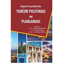 TeknoKapsül Değişik Perspektifleriyle Turizm Politikası ve Planlaması