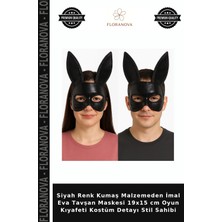 Floranova Siyah Renk Kumaş Malzemeden Imal Eva Tavşan Maskesi 19X15 cm Oyun Kıyafeti Kostüm Detayı Stil Sahibi