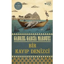 Gabriel Garcia'nın Bir Kayıp Denizci Üzerine Yazdığı Eser