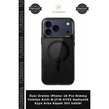 Floranova Özel Üretim iPhone 18 Pro Nimmy Telefon Kılıfı N-Jt/n-Xyss Hediyelik Eşya Arka Kapak Stil Sahibi