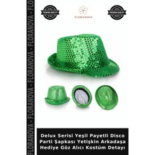 Floranova Delux Serisi Yeşil Payetli Disco Parti Şapkası Yetişkin Arkadaşa Hediye Göz Alıcı Kostüm Detayı