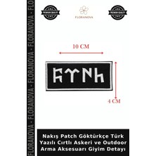 Floranova Nakış Patch Göktürkçe Türk Yazılı Cırtlı Askeri ve Outdoor Arma Aksesuarı Giyim Detayı