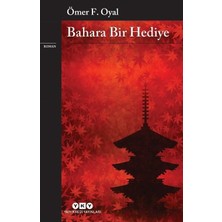 Bahara Bir Hediye: Sevgi Dolu Bir Hikaye