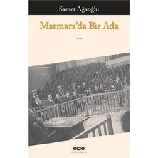 Samet'in Marmara'daki Hikayesi: Bir Ada ve Anılar