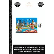 Floranova Premium Ofis Hediyesi Dekoratif Aksesuar Hediyelik Eşya Istanbul Temalı Polyester Magnet