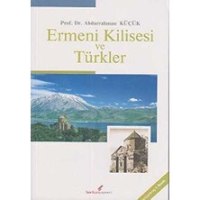 TeknoKapsül Ermeni Kilisesi ve Türkler