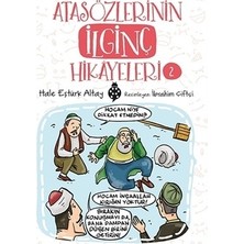 Atasözlerinin Ilginç Hikâyeleri: Bilgelik ve Öğretiler