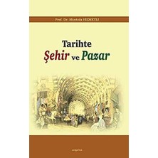 TeknoKapsül Tarihte Şehir ve Pazar