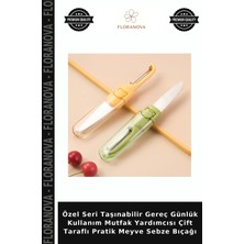 Floranova Özel Seri Taşınabilir Gereç Günlük Kullanım Mutfak Yardımcısı Çift Taraflı Pratik Meyve Sebze Bıçağı