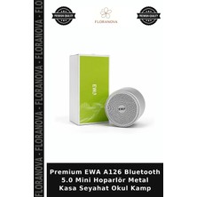 Floranova Premium Ewa A126 Bluetooth 5.0 Mini Hoparlör Metal Kasa Seyahat Okul Kamp