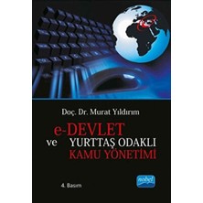 TeknoKapsül E-Devlet ve Yurttaş Odaklı Kamu Yönetimi