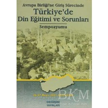 TeknoKapsül Avrupa Birliği’ne Giriş Sürecinde Türkiye’de Din Eğitimi ve Sorunları Sempozyumu
