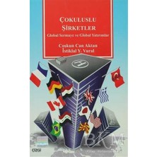 TeknoKapsül Çokuluslu Şirketler Global Sermaye ve Global Yatırımlar