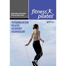 TeknoKapsül Senin Seçimin Pilates - Yetişkinler Için Pilates ve Kuvvet Egzersizleri Pilates Ileri Seviye Egzersizleri