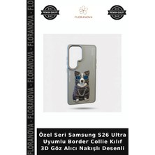 Floranova Özel Seri Samsung S26 Ultra Uyumlu Border Collie Kılıf 3D Göz Alıcı Nakışlı Desenli